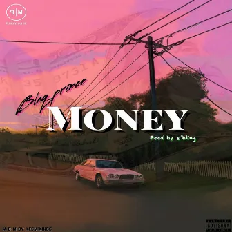 Money by Blaq Prince