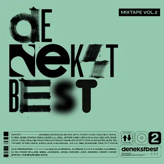 DeNekstBest Mixtape 2 by DeNekstBest