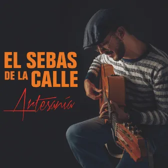 Artesanía by El Sebas de la Calle