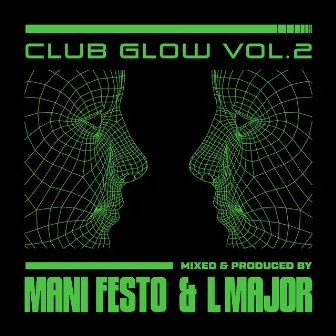 Club Glow, Vol. 2 by LMajor