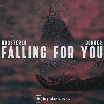 Falling for You by Boostereo