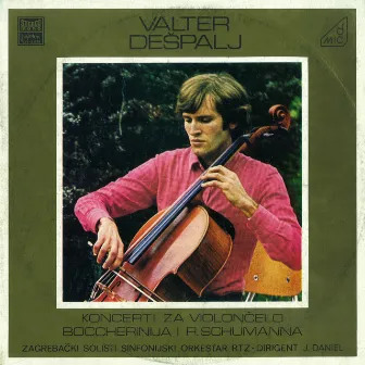 Koncerti Za Violončelo Bocherinija I R. Schumanna by Valter Dešpalj