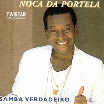 Samba Verdadeiro by Noca Da Portela