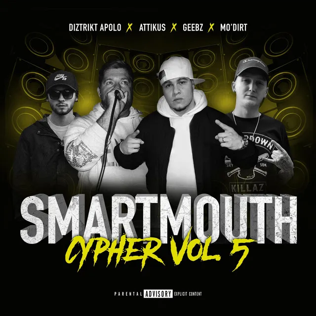 Smartmouth Cypher Vol. 5