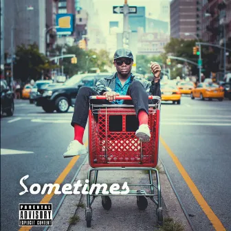 Sometimes by Prince Harvey