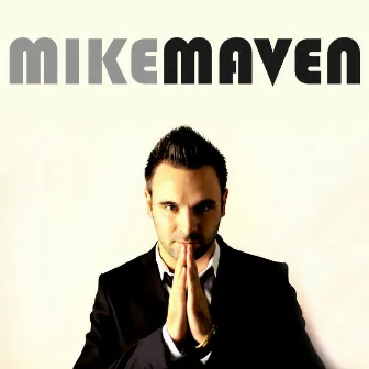 MikeMaven EP by Mike Maven