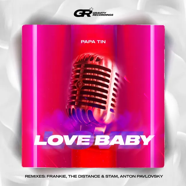 Love Baby - The Distance & Stam Remix