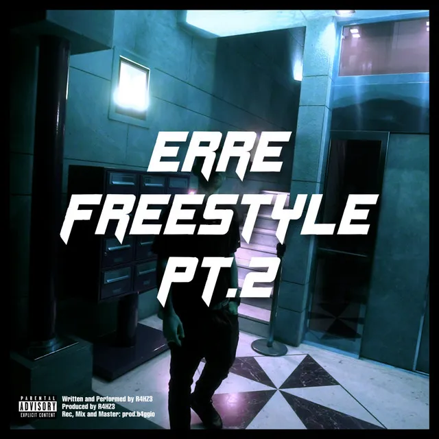 Erre Freestyle, Pt.2