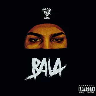 Bala by Stackz