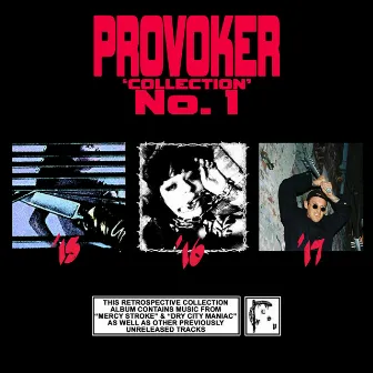 Collection, No. 1 by Provoker