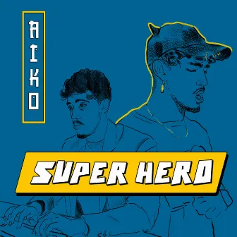 Super Hero by Unknown Artist