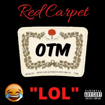 LOL by Red Carpet