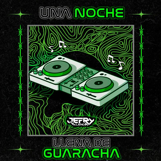 Una Noche Llena De Guaracha