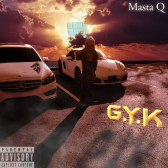 G.Y.K by Masta Q