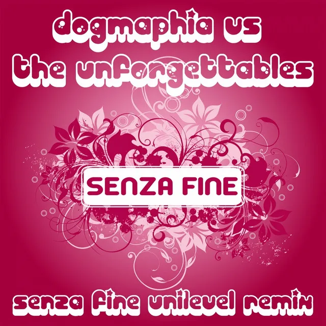 Senza Fine - Unilevel Chorus Reprise