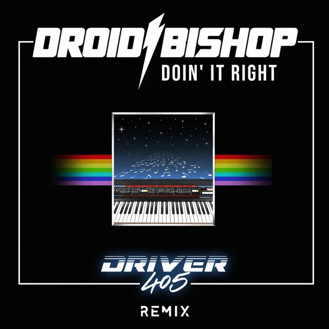 Doin' It Right - Driver405 Remix