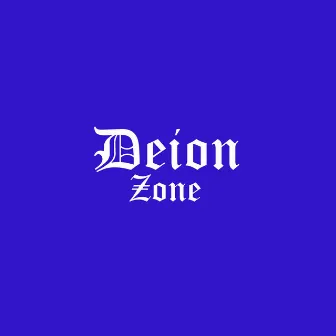 Zone by Deion