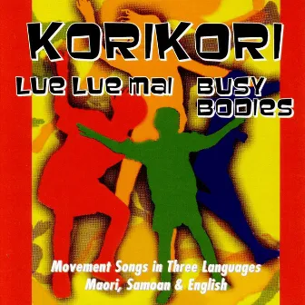 Korikori, Lue Lue Mai by Busy Bodies