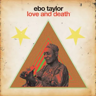 Love & Death by Ebo Taylor