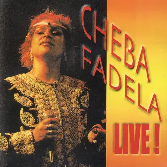 Cheba Fadela Live by Cheba Fadela