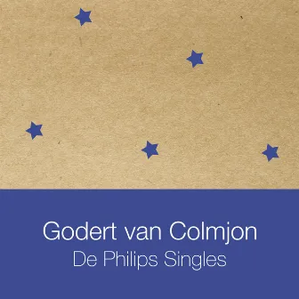 De Philips Singles (Remastered 2023) by Godert Van Colmjon