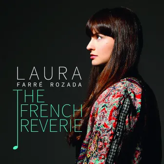 The French Reverie by Laura Farré Rozada