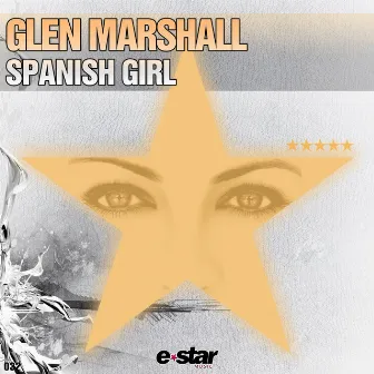 Spanish Girl by Glen Marshall