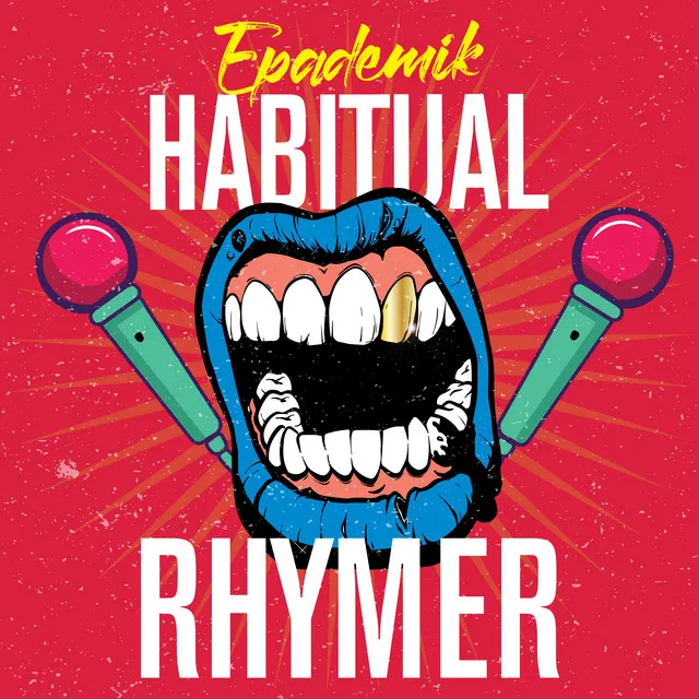 Habitual Rhymer