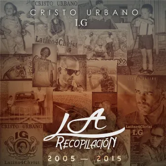 La Recopilacion by Cristo Urbano