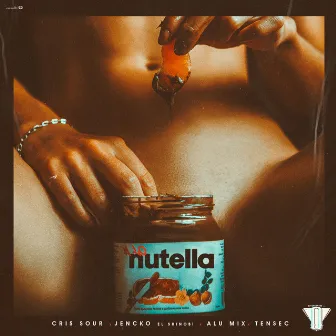 A Lo Nutella by Cris Sour