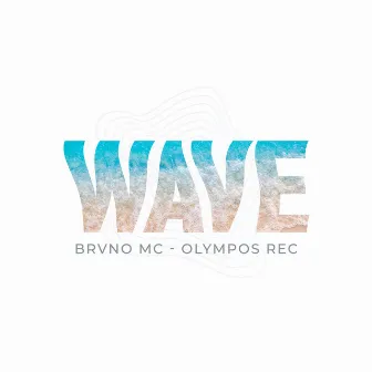 Wave by Brvno MC