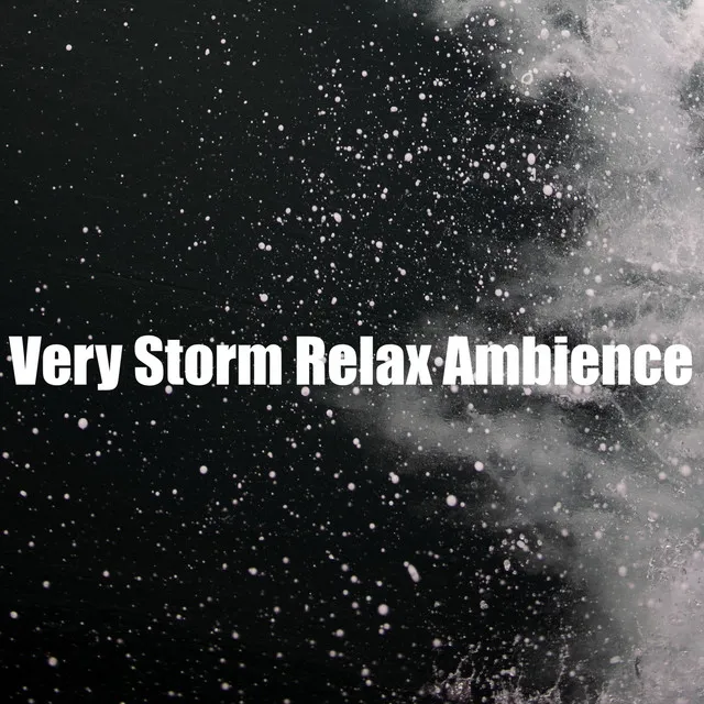 Relax Sound of Storm