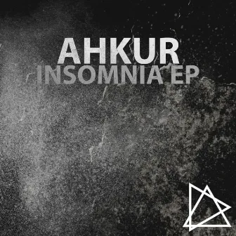 Insomnia EP by Ahkur