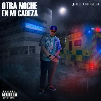 OTRA NOCHE EN MI CABEZA by J-Dub Música