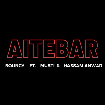 Aitebar by Bouncy