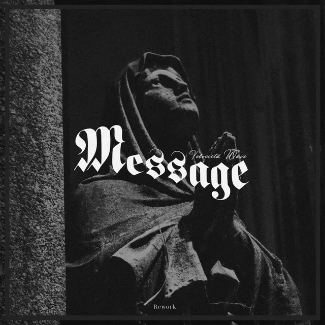 Message (Remix)