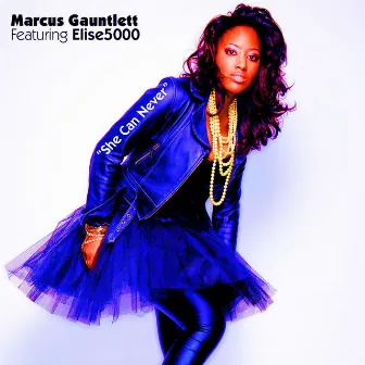 She Can Never by Marcus Gauntlett