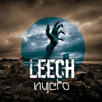 Nycto EP by LeechUK