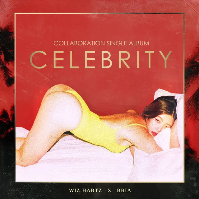 celebrity (feat. BRIA)