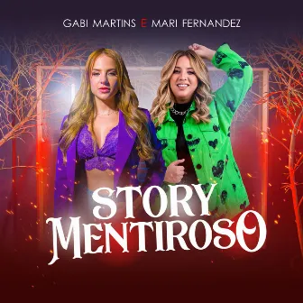 Story Mentiroso by Mari Fernandez