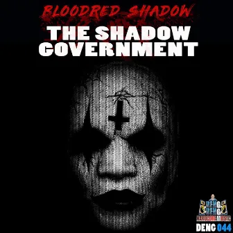 The Shadow Government by Unknown Artist