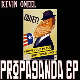 Propaganda EP by Kevin Oneel