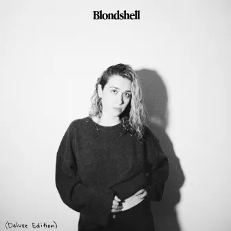 Blondshell (Deluxe Edition) by Blondshell