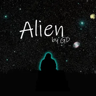 Alien by GD