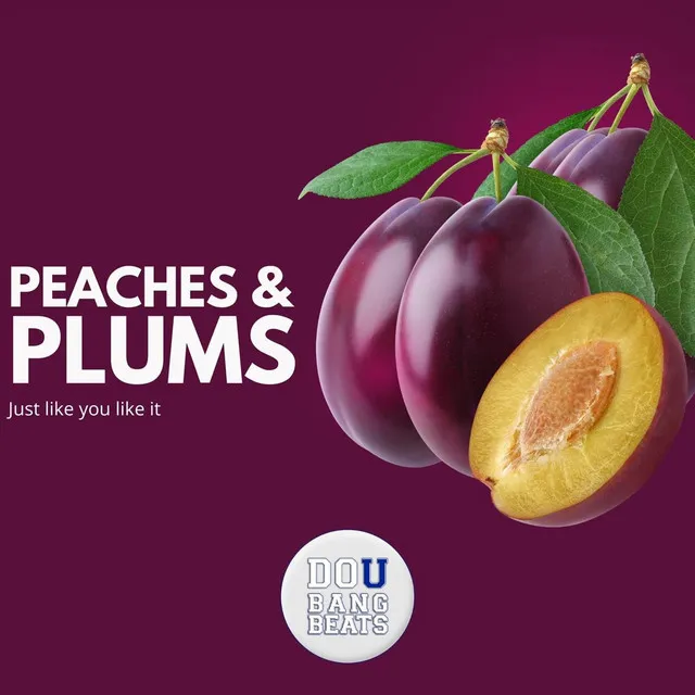 Peaches and Plums