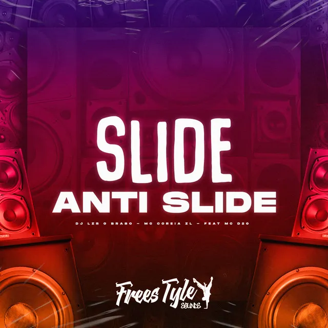 Slide Anti Slideiro