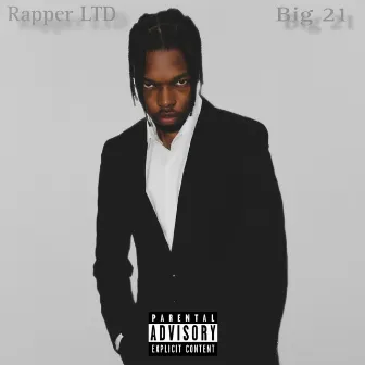 Big 21 by Rapper LTD