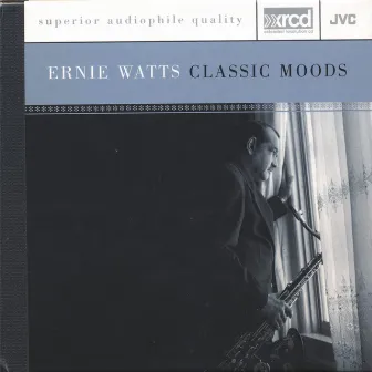 Classic Moods by Ernie Watts