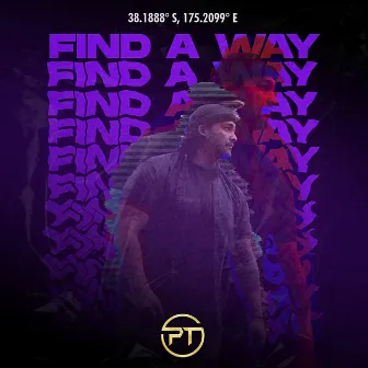 Find a Way by Pieter T