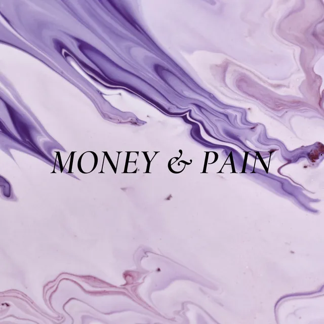 Money und Pain